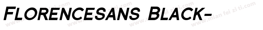 Florencesans Black字体转换